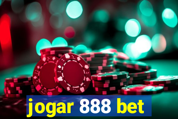 jogar 888 bet
